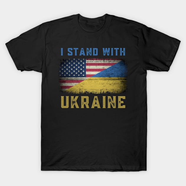 I STAND WITH UKRAINE - US FLAG UKRAINE FLAG RETRO DISTRESSED GRUNGE T-Shirt by ProgressiveMOB